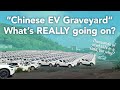 Inside a chinese ev graveyard  uncovering the truth in person