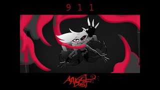 911 - Hazbin Hotel AMV