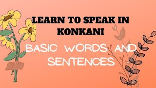 Basic Konkani words and sentences... learn to speak konkani screenshot 1