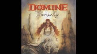 2007 - DOMINE - Ancient Spirit Rising  (Full Album)