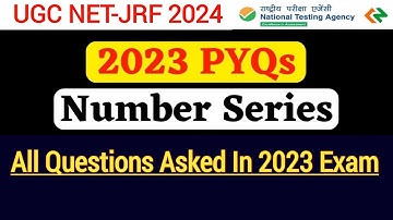 Mathematical Reasoning for ugc net | number series for ugc net 2023 pyqs | ugc net paper 1 2023 pyq