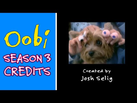 Oobi TV Show – Ending Credits (Season 3; HQ)