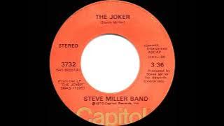 1974 HITS ARCHIVE: The Joker - Steve Miller Band (a #1 record--stereo 45)
