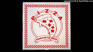 Martin Garrix - Pizza [Audio]