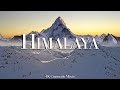 Himalaya  a 4k cinematic movie with relaxing music