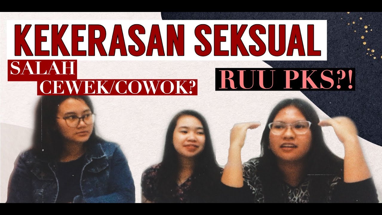 Bahas Kekerasan Seksual Ruu Pks Sex Education Youtube