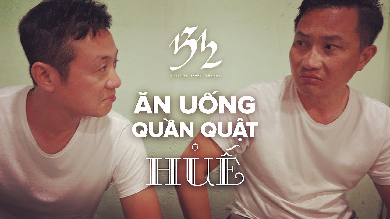 Ăn uống quần quật ở Huế - 1312