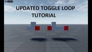 Updated Toggle Loop Tutorial - Town
