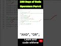 Operators in Python Part 2 🔥 Comparison & Logical Operators Explained Day 60 of 100 Days of Code