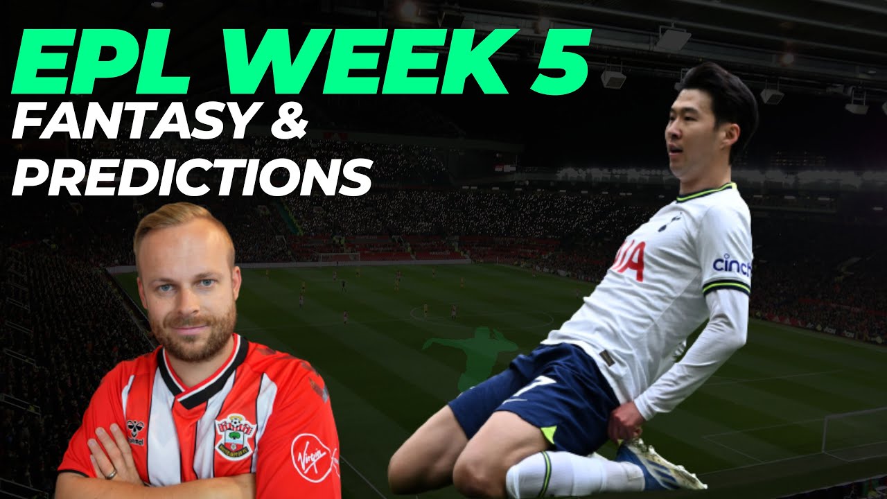 Fantasy Predictions Week 5