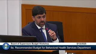 County of Santa Clara Board of Supervisors Budget Workshop  - May 12, 2025