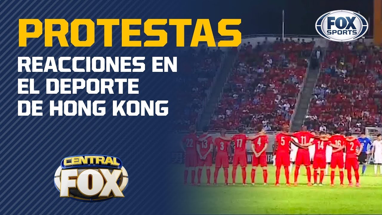 Latitud FOX: Las protestas en el deporte por la autonomía de Hong Kong liga mx salaries