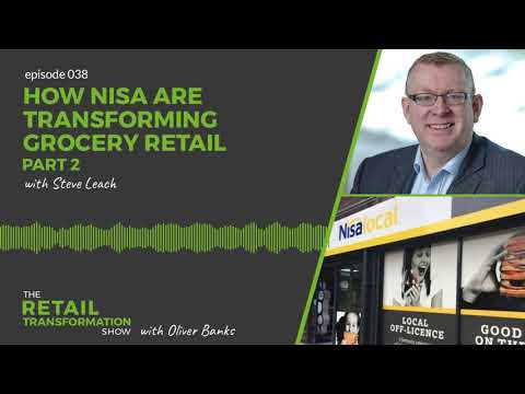 How Nisa Are Transforming Independent Grocery Retail part 2