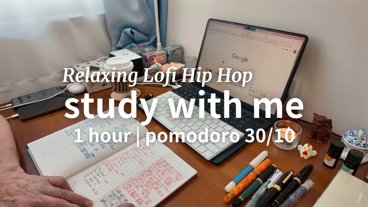 1 hour study with me | pomodoro 30/10 | Relaxing Lofi Hip Hop 1 hour study with me | pomodoro 30/10 | Relaxing Lofi Hip Hop