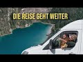 WIR REISEN WEITER - Auf in die Berge & Natur! l Europatour #1