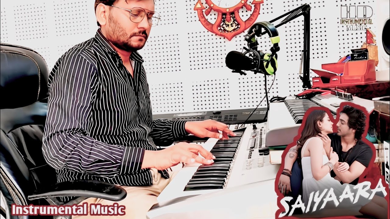Saiyaara Song | Instrumental Music | Live Piano Music 🎹 Keyboard 