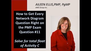 Get every network diagram (Critical Path) question right on the PMP Exam # 11 with No White Board