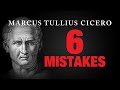 SIX MISTAKES MANKIND KEEPS MAKING  || Marcus Tullius CICERO || Greatest Quotes ||