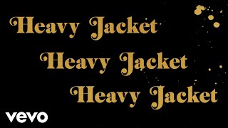 Video thumbnail of "Courteeners - Heavy Jacket (Lyric Video)"