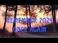 Remember 2024 Once Again.🤍🤍🤍