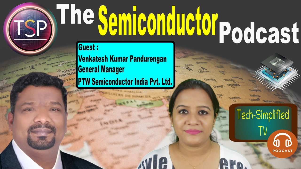 🎙️Building Semiconductor Manufacturing in India | Guest - Venkatesh Kumar Pandurengan |TSP