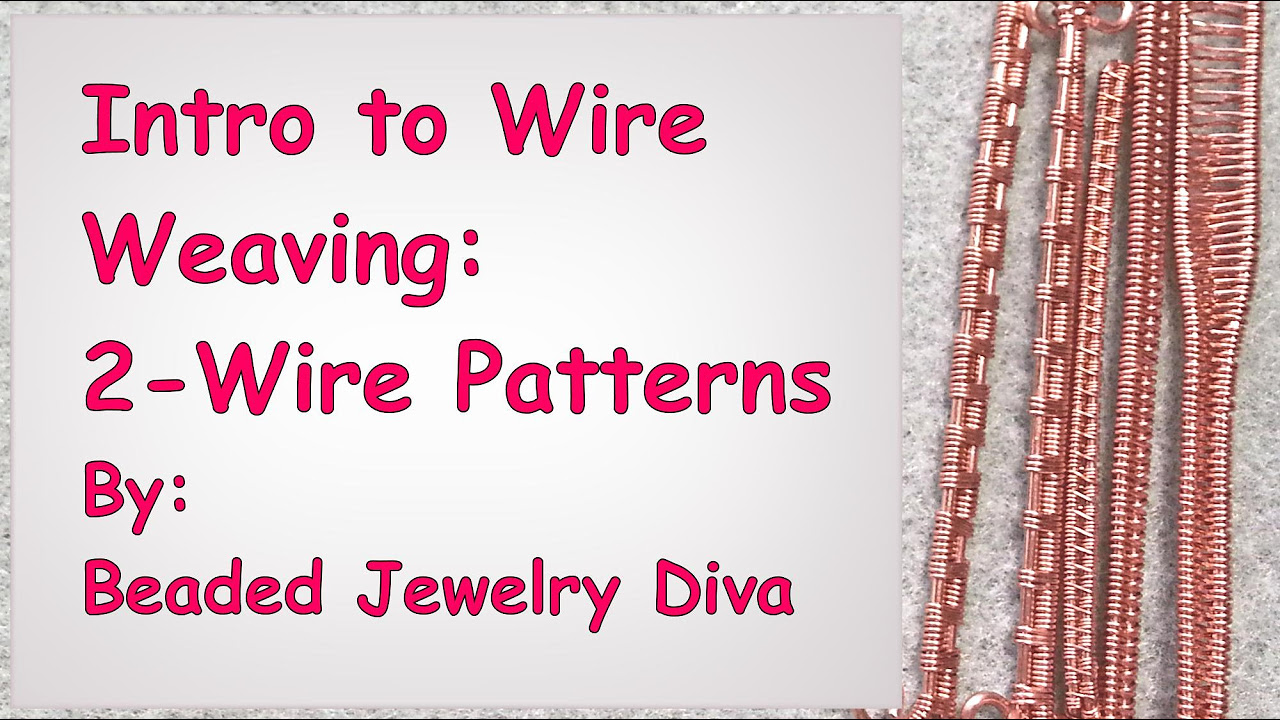 Wire Gauges 101 for Wire Jewelry - Choosing and Using 