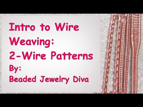 Video: How To Weave From Wire