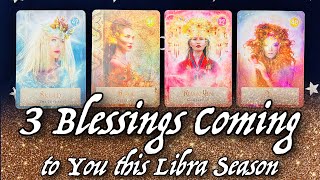 3 Blessings Coming to You this Libra Season! 🥳 PICK A CARD 🔮