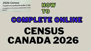 FILLING OUT CENSUS CANADA 2026