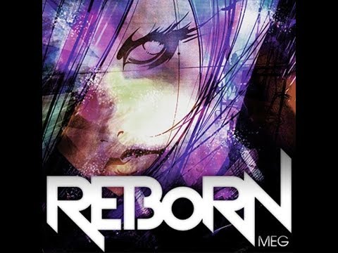【DTXMania】 REBORN - MEG （耳コピ譜面）【GITADORA Matixx】