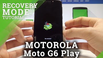 How to Boot into Recovery Mode on MOTOROLA Moto G6 Play - Android System Recovery