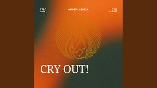 Cry out!