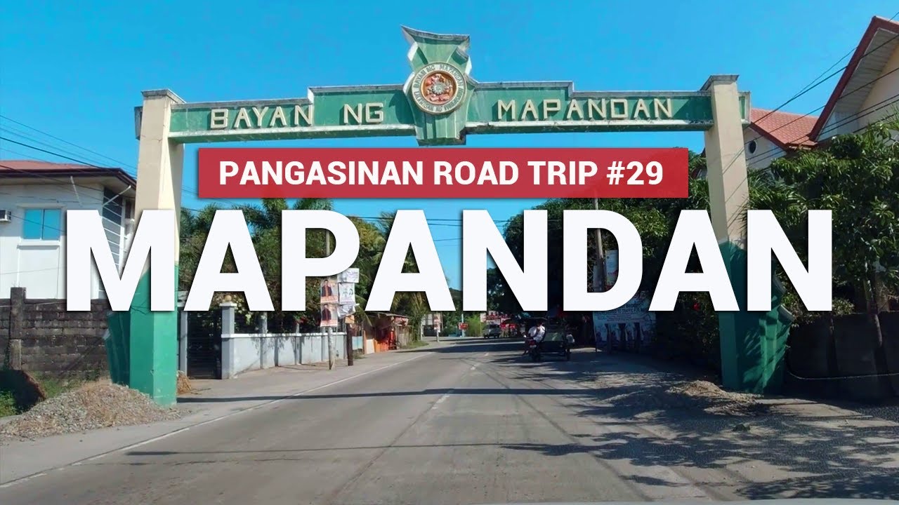 MAPANDAN Pangasinan Road Trip No. 29 Driving Tour Philippines YouTube