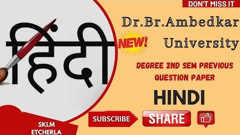 Dr. Br. Ambedkar University degree 2nd-semester HINDI model & previous question papers. /Regular/