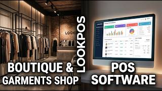 LOOKPOS | Boutique Garments Shop POS Software | Complete Retail & Inventory Management System