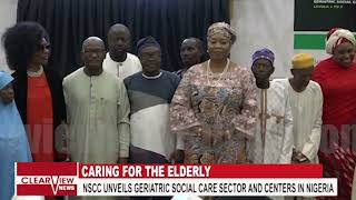 CARING FOR THE ELDERLY  NSCC MADE HISTORY, UNVEILS GERIATRIC SOCIAL CARE SECTOR AND CENTERS