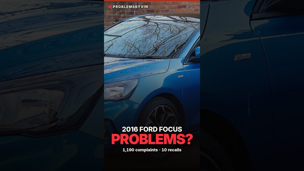 2016 Ford Focus problems — video thumbnail