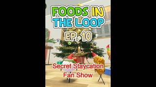 Foods in the Loop: Episode 10 Intro - Secret Staycation [Roblox]