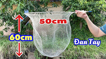 Vợt Kích cá - Xúc Cá INOX 304 Xịn .Vành 45cm và 50cm/Sâu Lòng 60cm.Cước Đúc Đan Tay Thủ Công Lỗ 2cm.