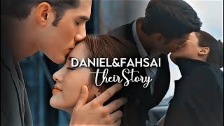 Daniel &FahSai►Their Story