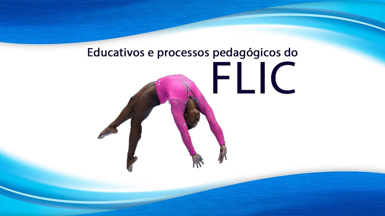 Educativos e processos pedagógicos do flic
