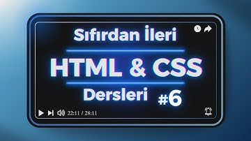 Html & Css Ders 6 - Div & Span, Semantik Etiketler - Sıfırdan İleri Web Geliştirme