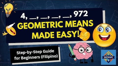 Geometric Means Made Easy! | Step-by-Step Guide for Beginners (Filipino)