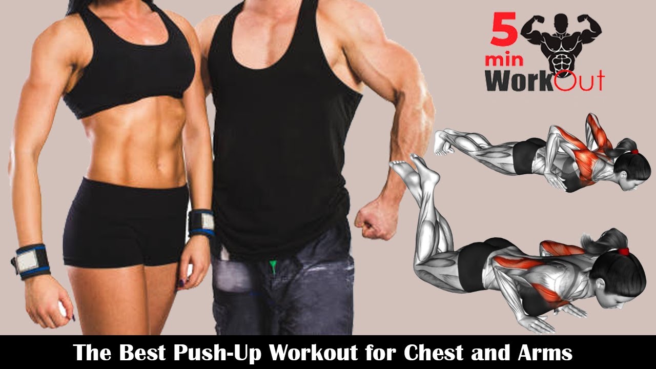 The Best Push-Up Workout for Chest and Arms By 5 Min Workout - YouTube