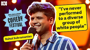 Rahul Subramanian on Edinburgh vs Mumbai | Melbourne International Comedy Festival | ABC iview