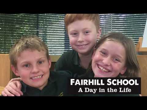 Fairhill School - A day in the Life