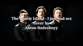 The Lonely Island - I Just Had Sex (Heavy Pop-Punk Cover)