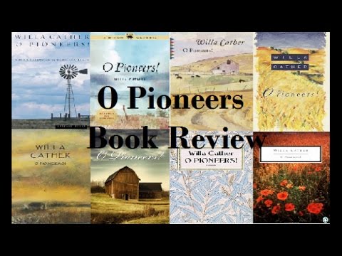 O Pioneers Book Review