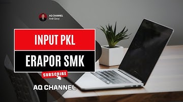 Tutorial Input Nilai PKL di eRapor SMK | Panduan Lengkap untuk Guru