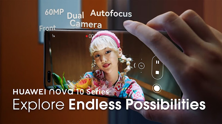 HUAWEI nova 10 Series – Explore Endless Possibilities - 天天要闻